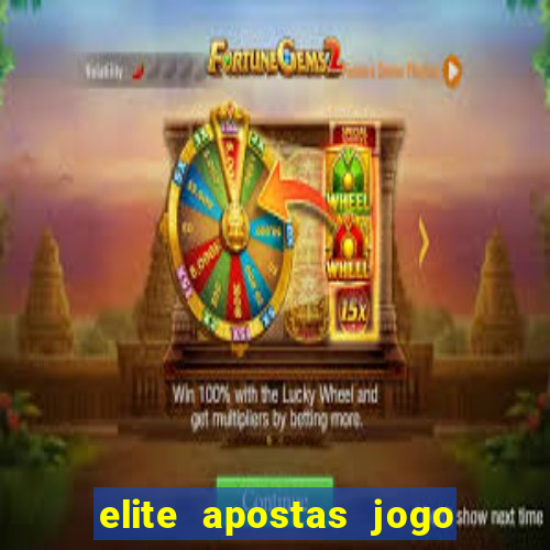 elite apostas jogo do bicho